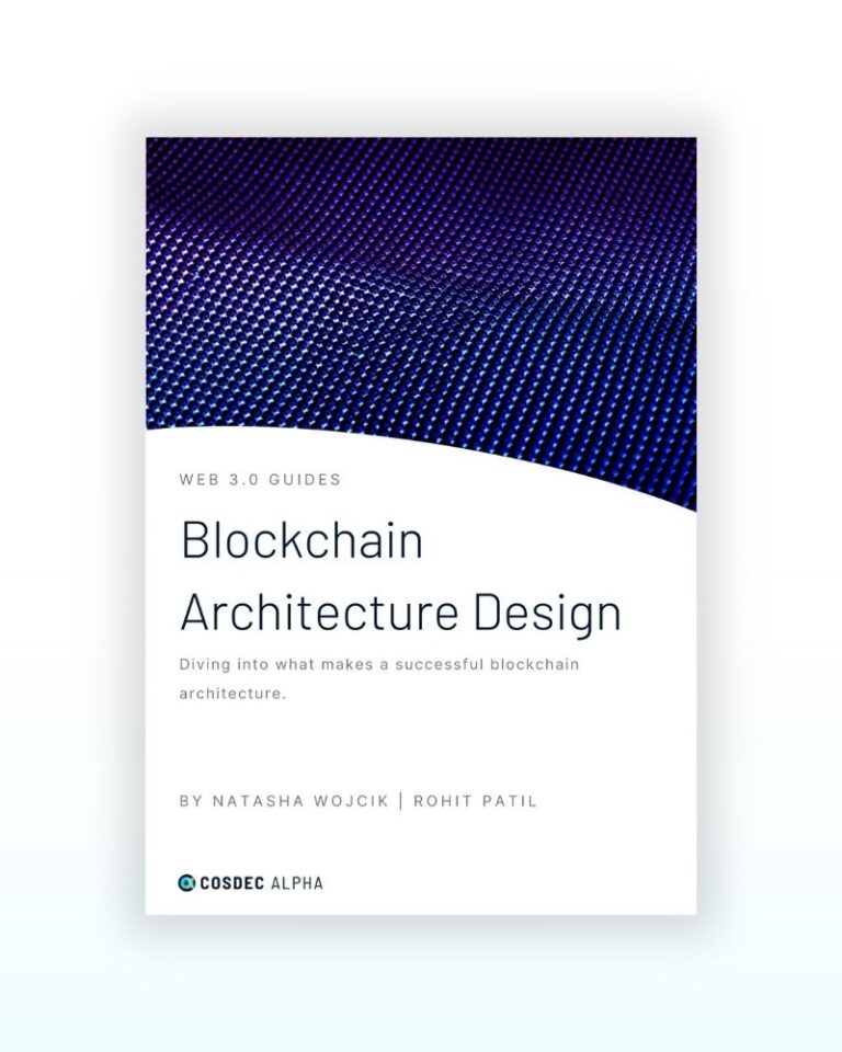 Blockchain Architecture Design | Cosdec Alpha